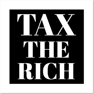 Progressive Tax The Rich 1 Liberal Protest Vote Posters and Art